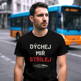 Dýchej, miř, střílej - pánské tričko pro střelce