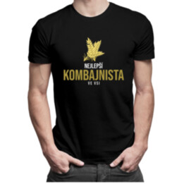 Nejlepší kombajnista ve vsi - pánské tričko s potiskem