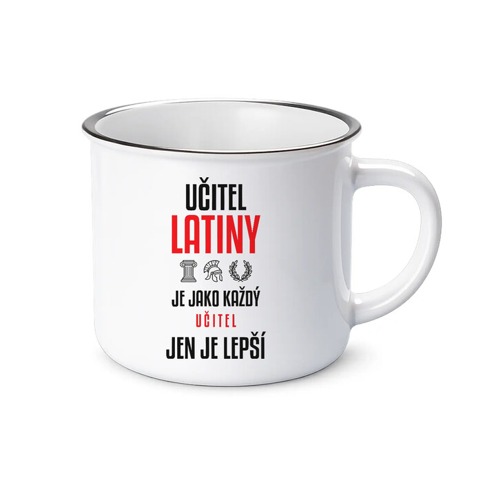 Učitel latiny je jako každý učitel, jen je lepší - smaltovaný hrnek s potiskem