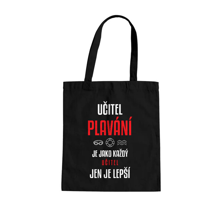 Učitel plavání je jako každý učitel, jen je lepší - taška s potiskem