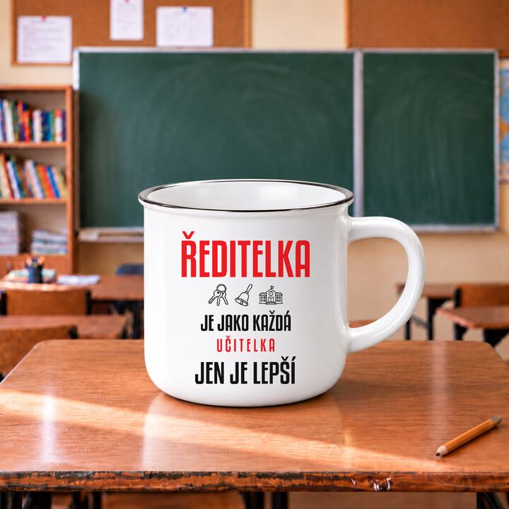Ředitelka je jako každá učitelka, jen je lepší - smaltovaný hrnek s potiskem