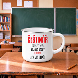 Češtinář je jako každý učitel, jen je lepší - smaltovaný hrnek s potiskem