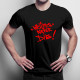 "Writers" Never Dies! - dámské nebo pánské tričko s potiskem