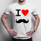I love Mustache - pánské tričko s potiskem