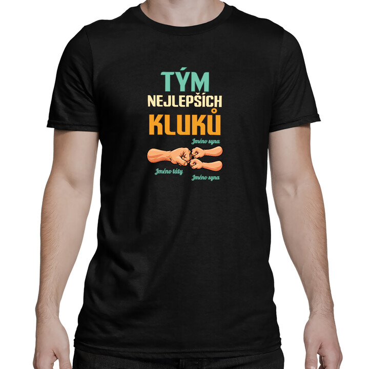 Tým nejlepších kluků - táta a dva synové se jmény - pánské tričko s potiskem - personalizovaný produkt
