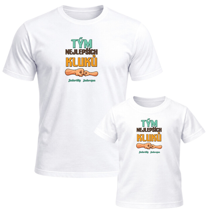 Set pro tátu a syna - Tým nejlepších kluků se jmény - trička s potiskem - personalizovaný produkt