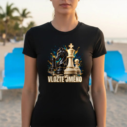 Šachy (jméno) - jezdec, král a pěšec - dámské tričko s potiskem - personalizovaný produkt