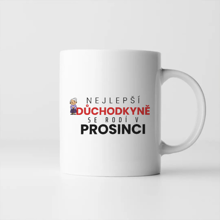 Nejlepší důchodkyně se rodí v prosinci - hrnek s potiskem