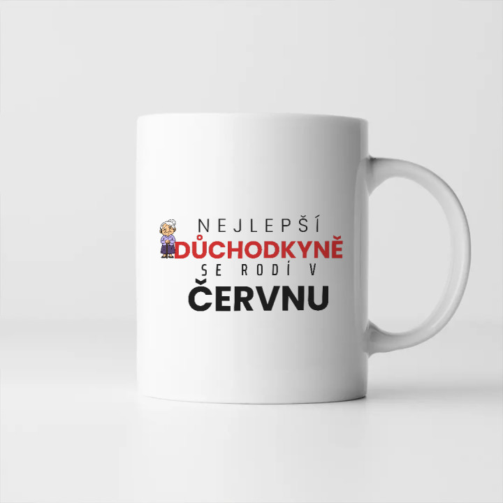 Nejlepší důchodkyně se rodí v červnu - hrnek s potiskem