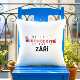 Nejlepší důchodkyně se rodí v září - polštář s potiskem