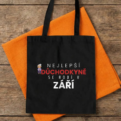 Nejlepší důchodkyně se rodí v září - taška s potiskem