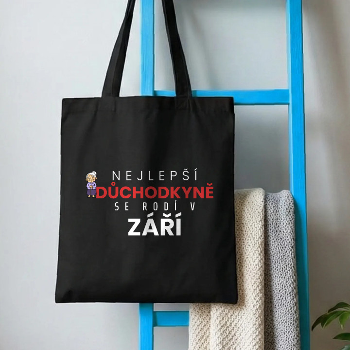 Nejlepší důchodkyně se rodí v září - taška s potiskem