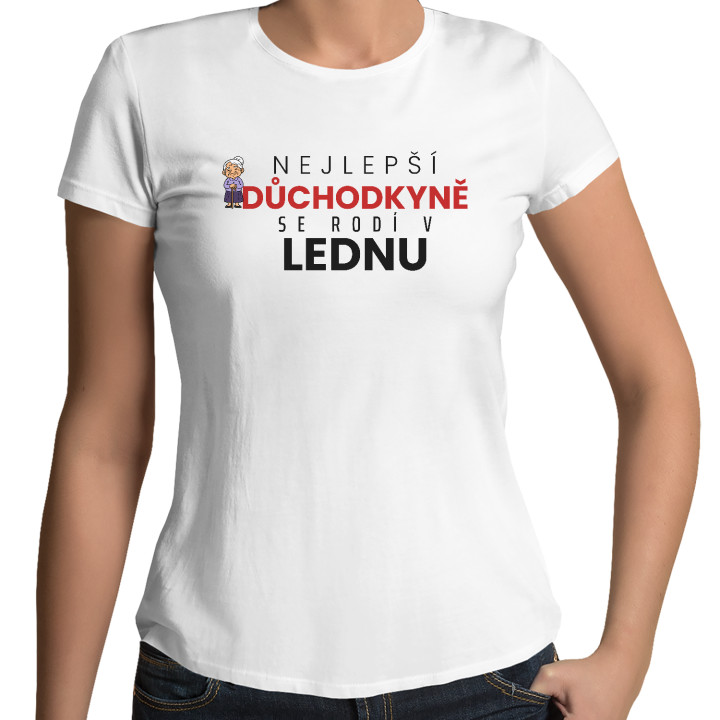 Nejlepší důchodkyně se rodí v lednu - dámské tričko s potiskem