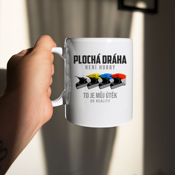 Plochá dráha není hobby, to je můj útěk od reality - hrnek
