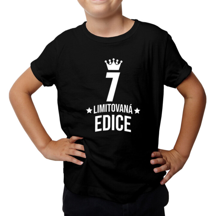 7 let Limitovaná edice - dětské tričko s potiskem - darek k narodeninám