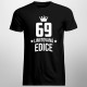 69 let Limitovaná edice - pánské tričko s potiskem - darek k narodeninám