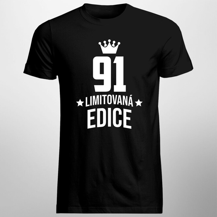 91 let Limitovaná edice - pánské tričko s potiskem - darek k narodeninám