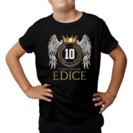 Limitovaná edice 10 let - dětské tričko s potiskem