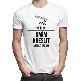 Věř mi, umím kreslit - vím co dělám