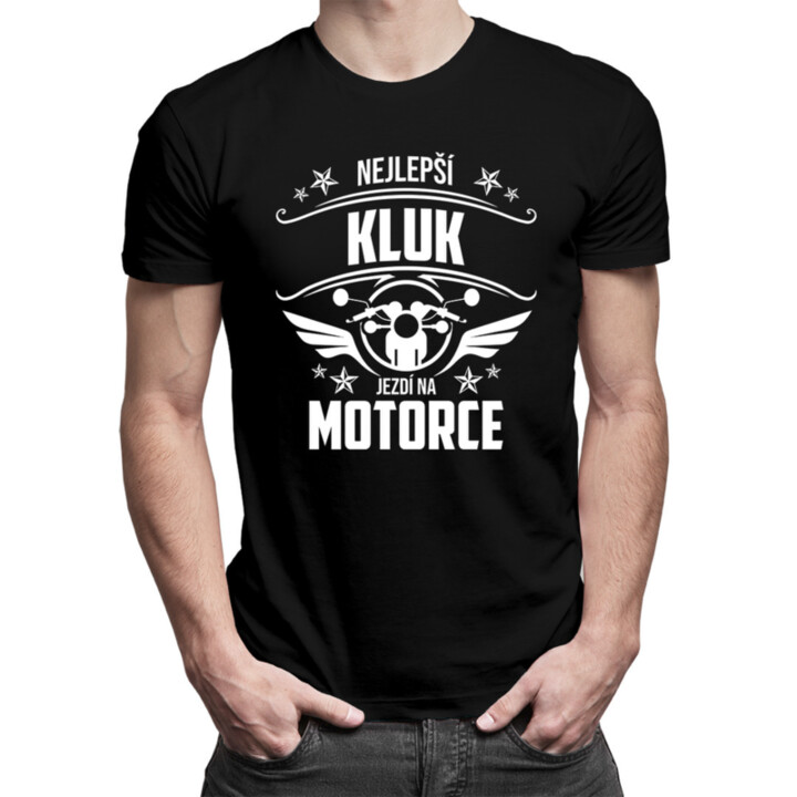 Nejlepší kluk jezdí na motorce - pánské tričko s potiskem