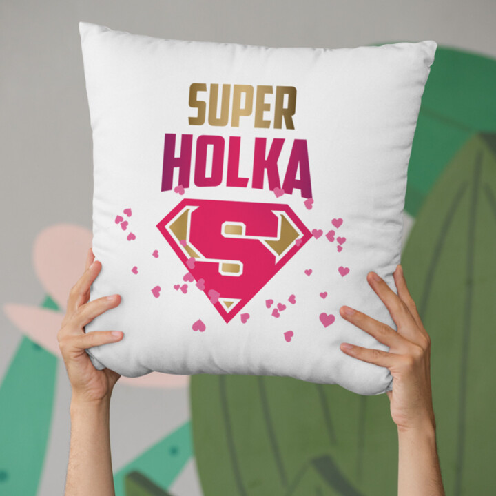 Super holka - polštář