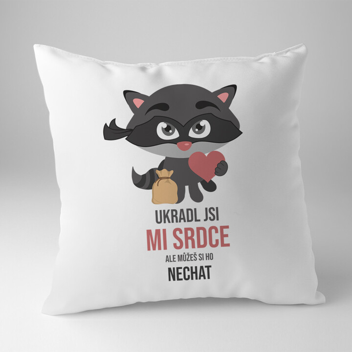 Ukradl jsi mi srdce, ale můžeš si ho nechat - polštář