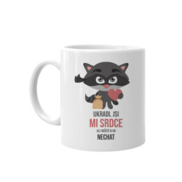 Ukradl jsi mi srdce, ale můžeš si ho nechat - hrnek