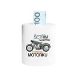 Šetřím na novou vysněnou motorku  - prasátko s potiskem