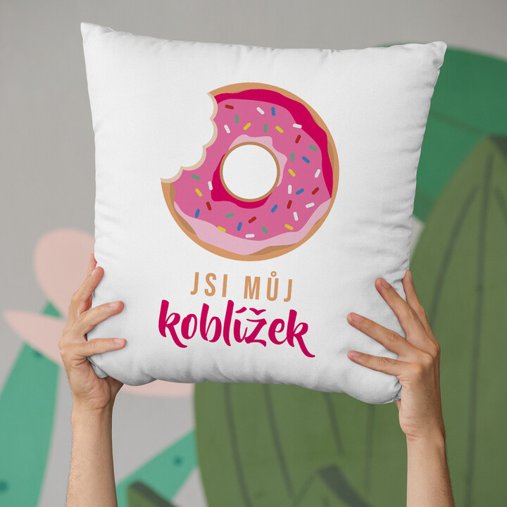 Jsi můj koblížek - polštář