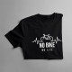 No bike no life - dámské tričko s potiskem