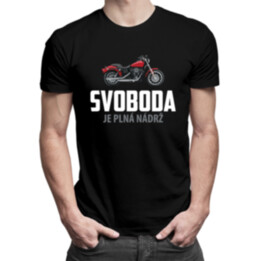 Svoboda je plná nádrž - pánské tričko s potiskem