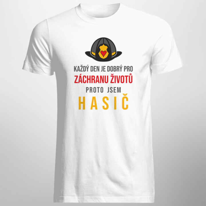 Každý den je dobrý pro záchranu životů - pánské tričko s potiskem