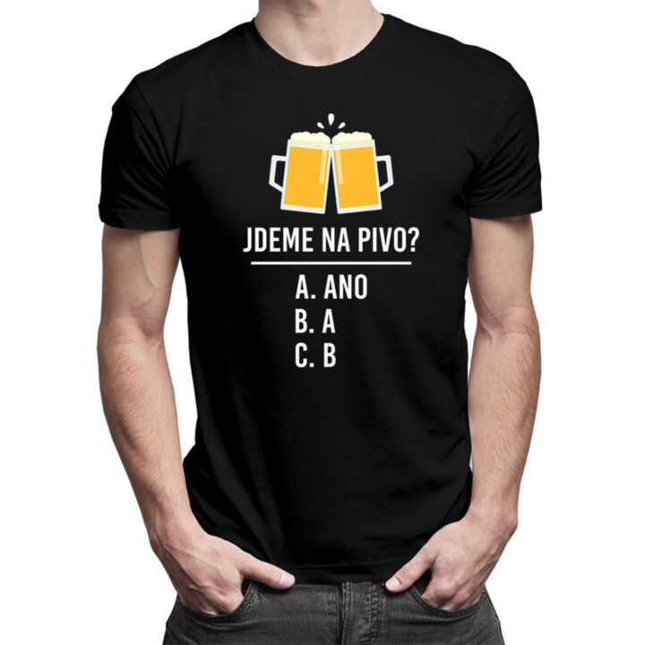 Jdeme na pivo? - pánské tričko s potiskem