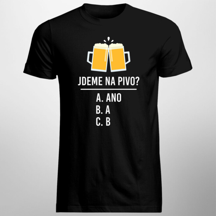 Jdeme na pivo? - pánské tričko s potiskem
