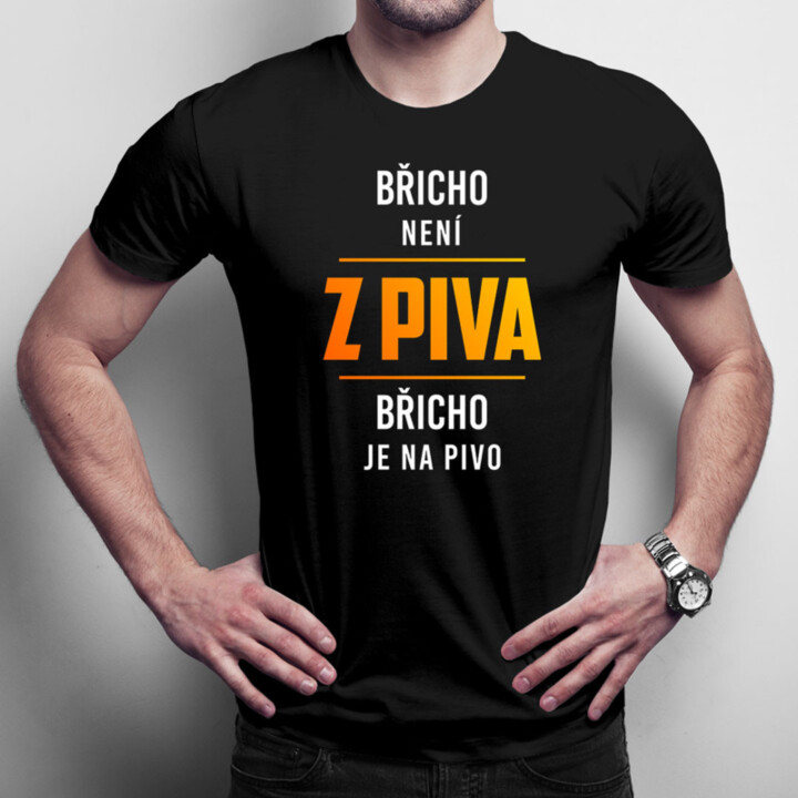 Břicho není z piva, břicho je na pivo - pánské tričko s potiskem