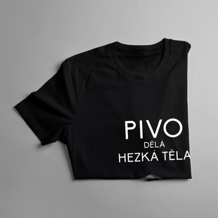 Pivo dělá hezká těla v3- pánské tričko s potiskem