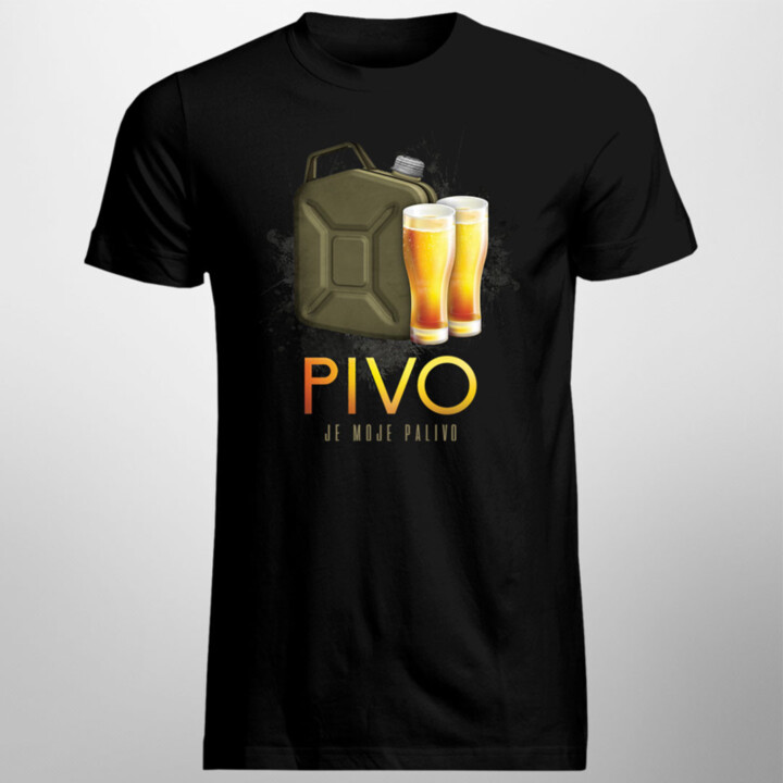 Pivo je moje palivo - pánské tričko s potiskem