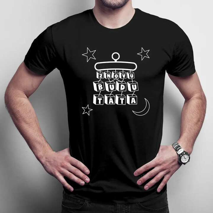 Táta - zrozen pro zábavu - pánské tričko s potiskem