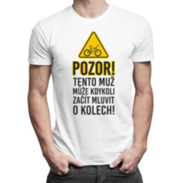 Pozor! Tento muž může kdykoli - pánské tričko s potiskem
