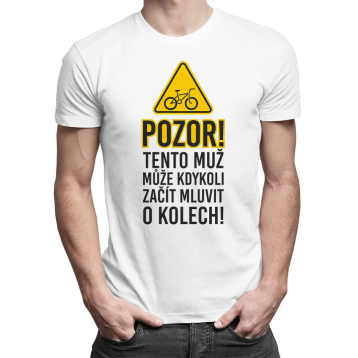 Pozor! Tento muž může kdykoli - pánské tričko s potiskem