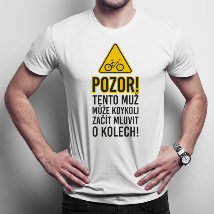 Pozor! Tento muž může kdykoli - pánské tričko s potiskem