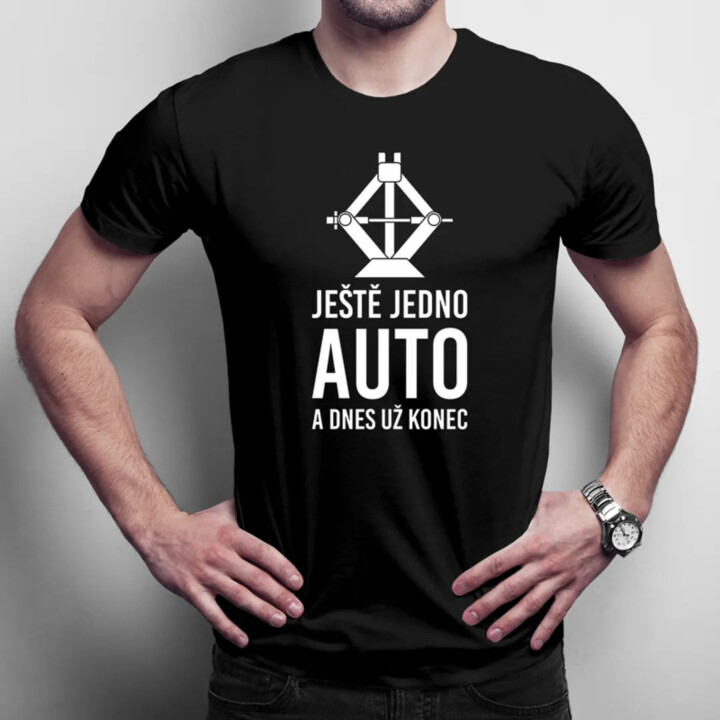 Ještě jedno auto a dnes už konec - pánské tričko s potiskem