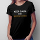 Keep calm and report him - dámské tričko s potiskem