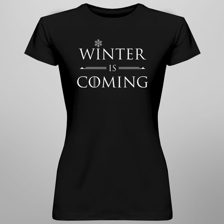 Winter is coming - dámské tričko s potiskem
