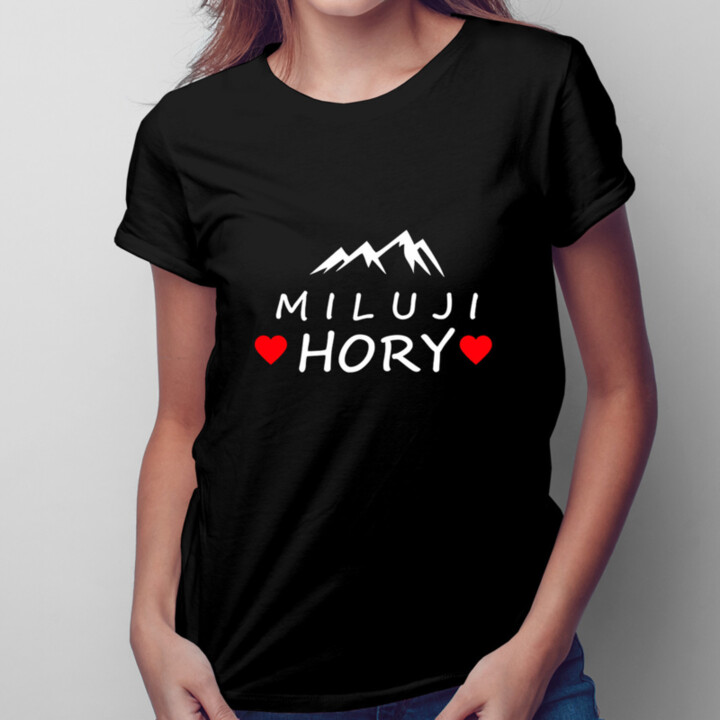 Miluji hory - dámské tričko s potiskem