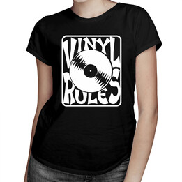 Vinyl Rules - dámské tričko s potiskem