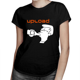 Upload - dámské tričko s potiskem