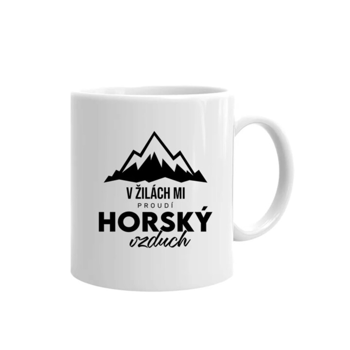 V žilách mi proudí horský vzduch - hrnek
