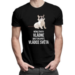 Mému životu vládne malý chlupatý vládce světa - pánské tričko s potiskem