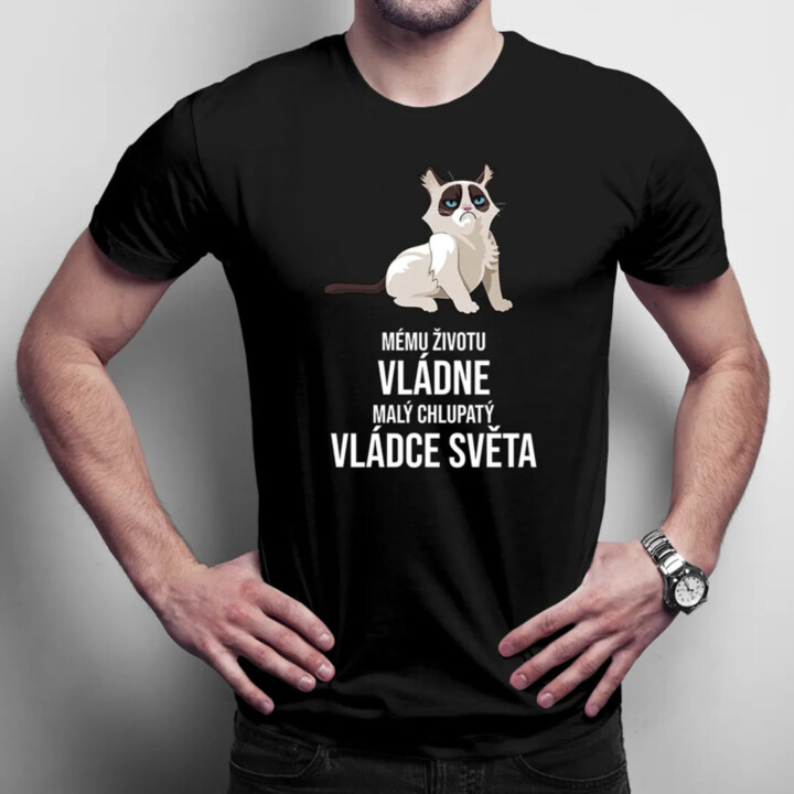 Mému životu vládne malý chlupatý vládce světa - pánské tričko s potiskem